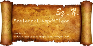Szeleczki Napóleon névjegykártya